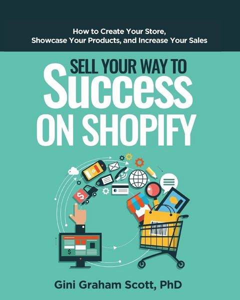 Produktbild: Sell Your Way to Success on Shopify