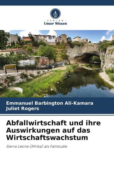 Produktbild: Abfallwirtschaft und ihre Auswirkungen auf das Wirtschaftswachstum