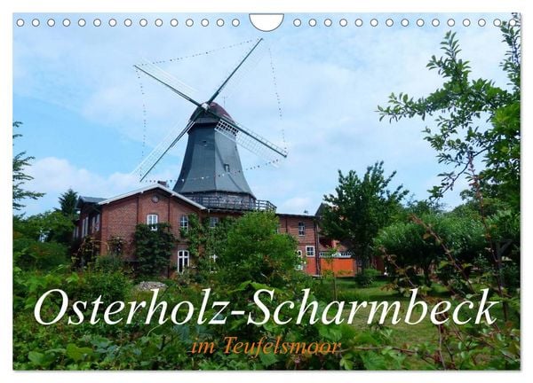 Produktbild: Osterholz-Scharmbeck im Teufelsmoor (Wandkalender 2026 DIN A4 quer), CALVENDO Monatskalender