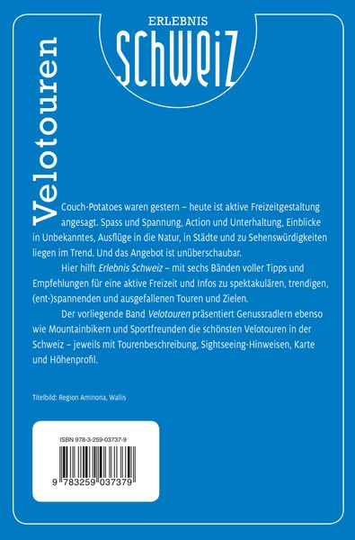 Produktbild: K&uuml;mmerly+Frey Erlebnis Schweiz Velotouren - F&uuml;hrer