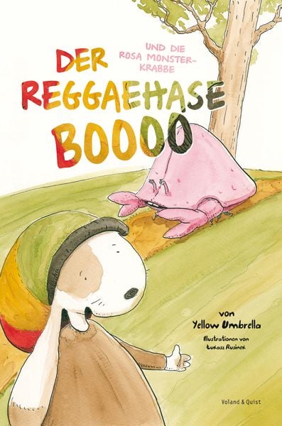 Produktbild: Der Reggaehase BOOOO und die rosa Monsterkrabbe