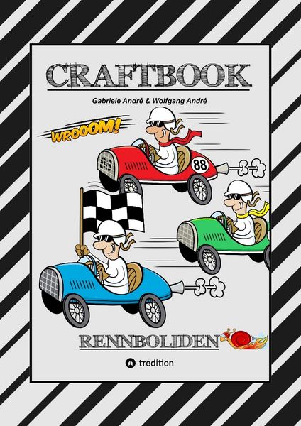 Craftbook - Race On - Spiel - Bastelanleitung - Super Rennwagen - Tutorial - Tolle Motive - Flitzer - Knifflige Rätsel - Storytelling - Übungen,