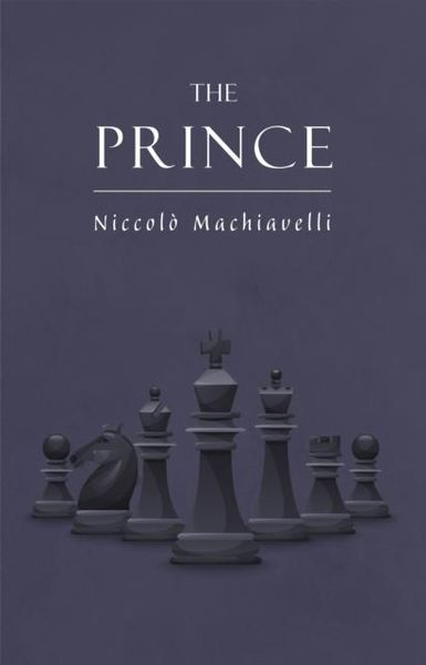 Produktbild: Niccolo Machiavelli's The Prince on The Art of Power: The New Illustrated Edition of the Renaissance Masterpiece on Leadership (The Art of Wisdom)