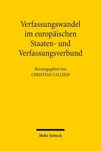 Produktbild: Verfassungswandel im europ&auml;ischen Staaten- und Verfassungsverbund