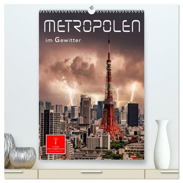 Produktbild: Metropolen im Gewitter (hochwertiger Premium Wandkalender 2026 DIN A2 hoch), Kunstdruck in Hochglanz