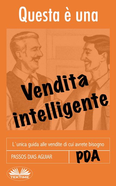 Produktbild: Questa &Egrave; Una Vendita Intelligente
