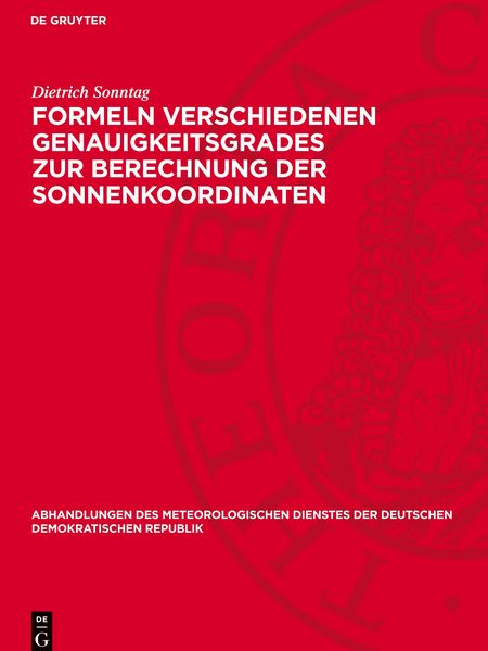 Produktbild: Formeln verschiedenen Genauigkeitsgrades zur Berechnung der Sonnenkoordinaten