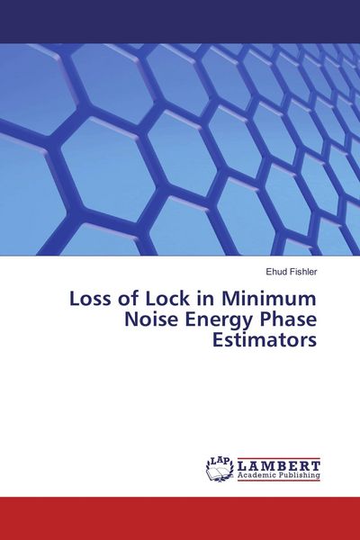 Produktbild: Loss of Lock in Minimum Noise Energy Phase Estimators