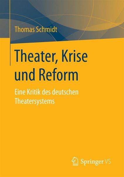 Produktbild: Theater, Krise und Reform