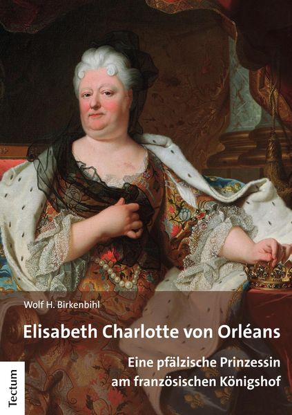 Produktbild: Elisabeth Charlotte von Orl&eacute;ans