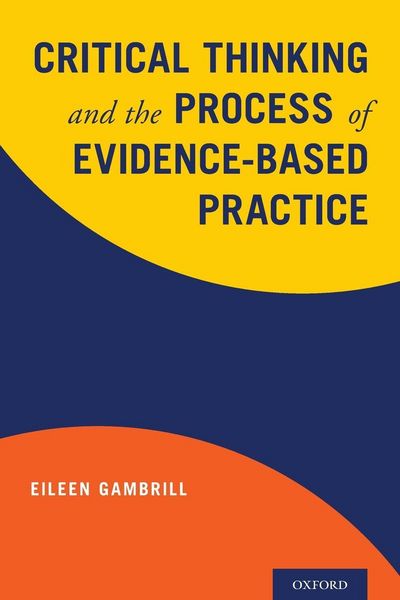 Produktbild: Critical Thinking and the Process of Evidence-Based Practice