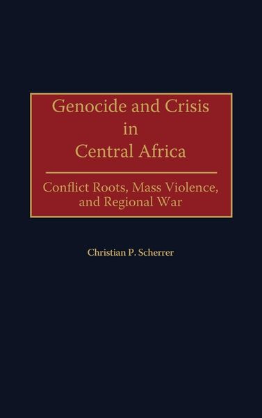 Produktbild: Genocide and Crisis in Central Africa