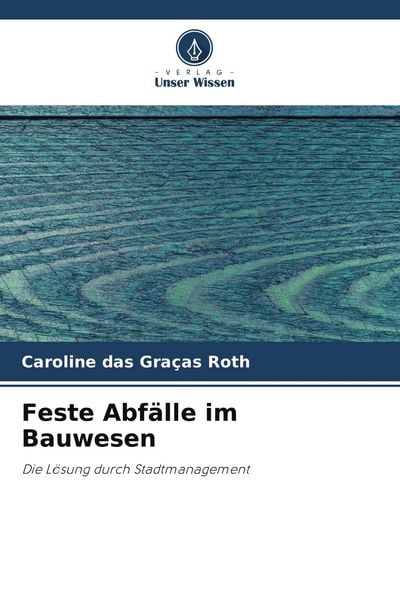 Produktbild: Feste Abf&auml;lle im Bauwesen