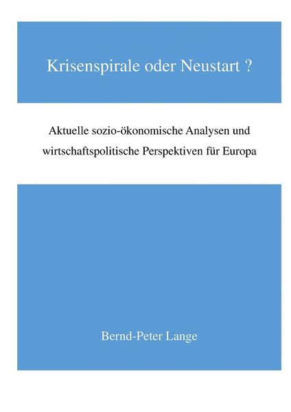Produktbild: Krisenspirale oder Neustart?