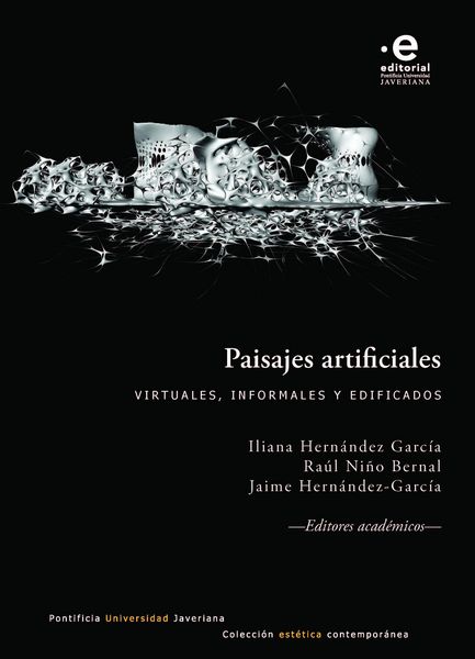 Produktbild: Paisajes artificiales: virtuales, informales y edificados