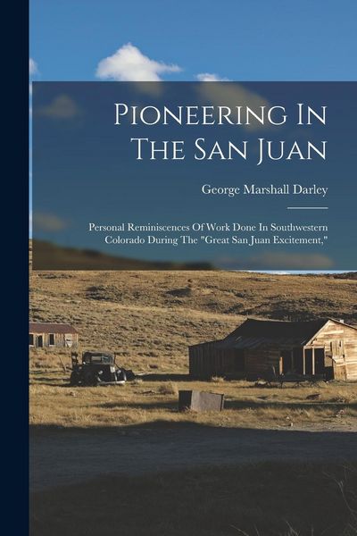 Produktbild: Pioneering In The San Juan