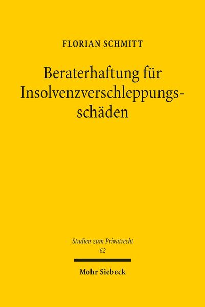 Produktbild: Beraterhaftung f&uuml;r Insolvenzverschleppungssch&auml;den