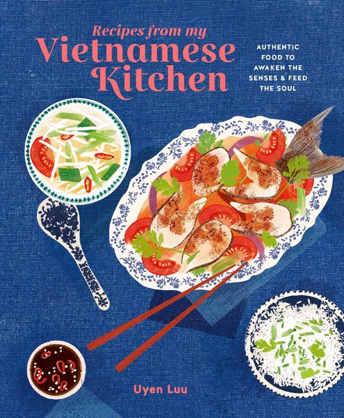 Produktbild: Recipes from My Vietnamese Kitchen