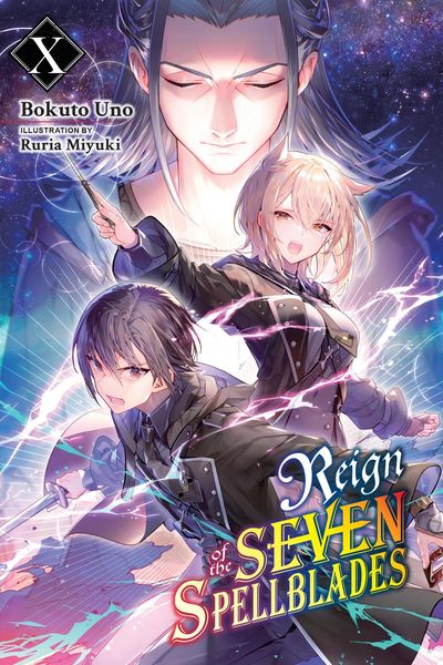 Produktbild: Reign of the Seven Spellblades, Vol. 10 (Light Novel)