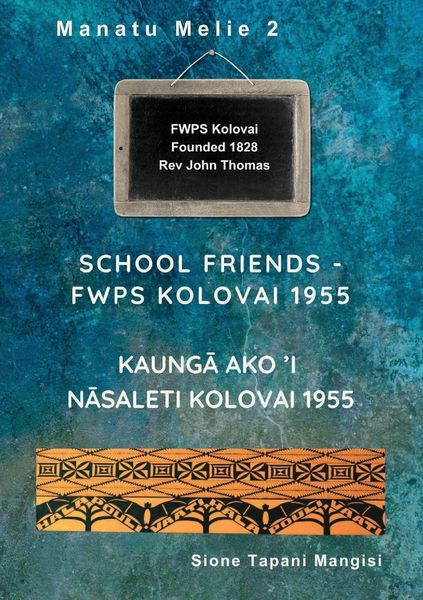 Produktbild: School Friends FWPS Kolovai 1955