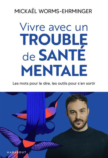 Produktbild: Vivre avec un trouble de sant&eacute; mentale