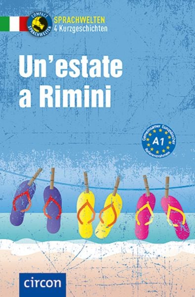 Un'estate a Rimini, Set von Alessandra Felici Puccetti , Tiziana Stillo , Roberta Rossi, Circon Verlag GmbH, 9783817419388