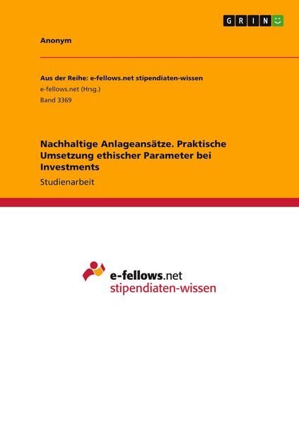 Produktbild: Nachhaltige Anlageans&auml;tze. Praktische Umsetzung ethischer Parameter bei Investments