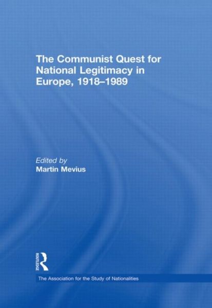 Produktbild: The Communist Quest for National Legitimacy in Europe, 1918-