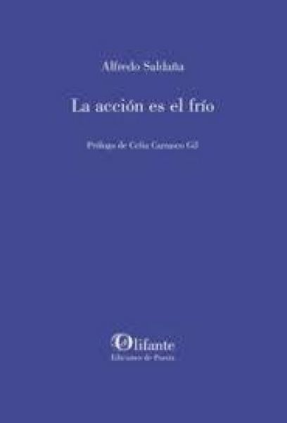 Produktbild: La acci&oacute;n es el fr&iacute;o