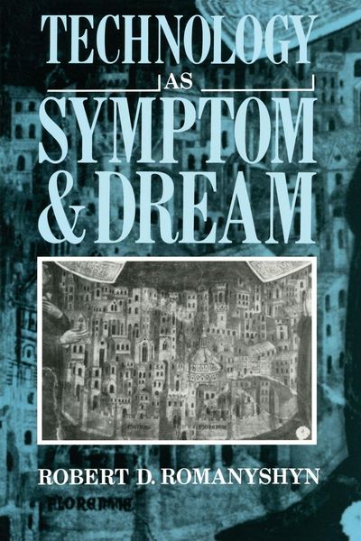 Produktbild: Technology as Symptom and Dream