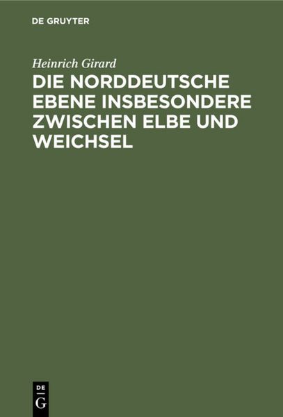 Produktbild: Die norddeutsche Ebene insbesondere zwischen Elbe und Weichsel