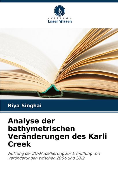 Produktbild: Analyse der bathymetrischen Ver&auml;nderungen des Karli Creek