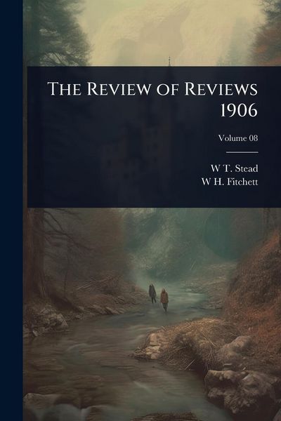 Produktbild: The Review of Reviews 1906