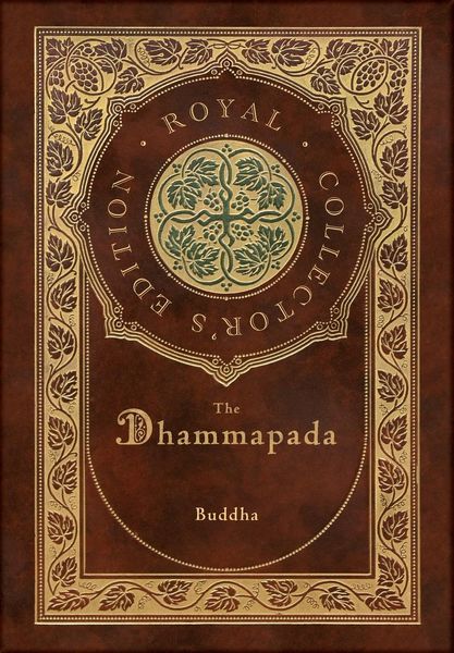 Produktbild: The Dhammapada (Royal Collector's Edition) (Case Laminate Hardcover with Jacket)