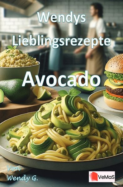 Produktbild: Wendys Lieblingsrezepte - Avocado