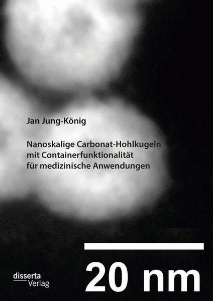Produktbild: Nanoskalige Carbonat-Hohlkugeln mit Containerfunktionalit&auml;t f&uuml;r medizinische Anwendungen