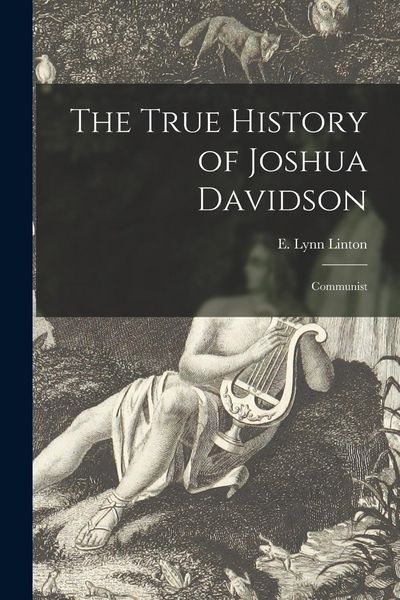 Produktbild: The True History of Joshua Davidson: Communist
