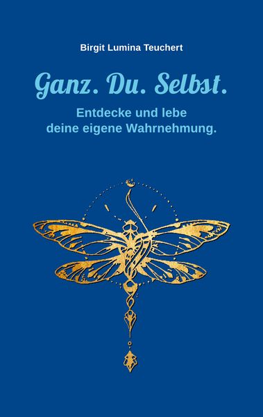 Produktbild: Ganz. Du. Selbst.