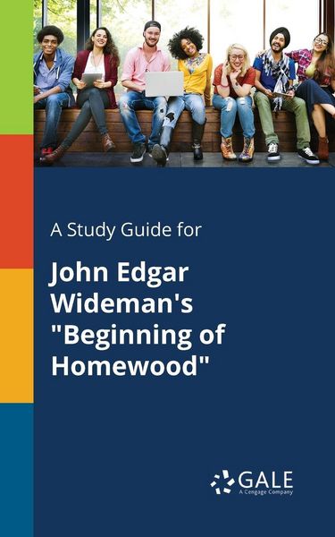 Produktbild: A Study Guide for John Edgar Wideman's "Beginning of Homewood"