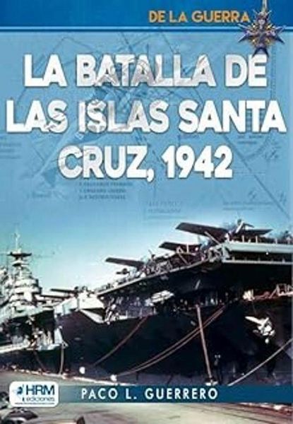 Produktbild: La Batalla De Las Islas Santa Cruz 1942