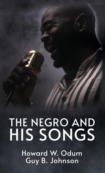Produktbild: The Negro and His Songs