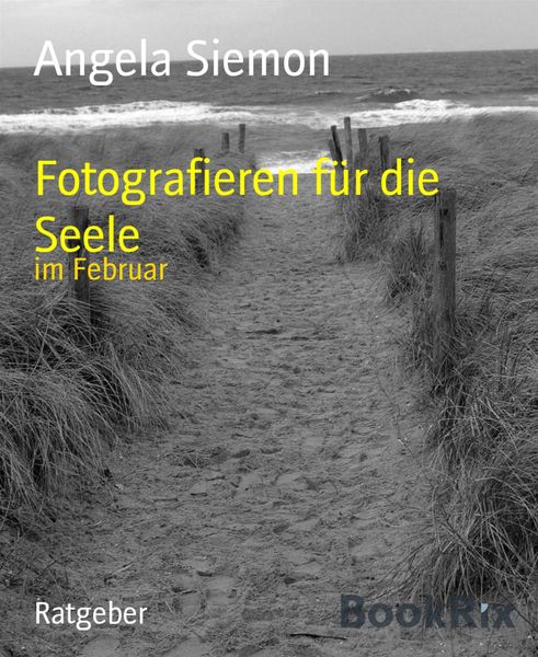 Produktbild: Fotografieren f&uuml;r die Seele