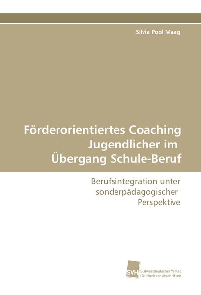 Produktbild: F&ouml;rderorientiertes Coaching Jugendlicher im &Uuml;bergang Schule-Beruf