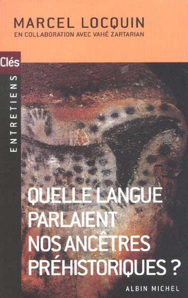 Produktbild: Quelle Langue Parlaient Nos Ancetres Prehistoriques