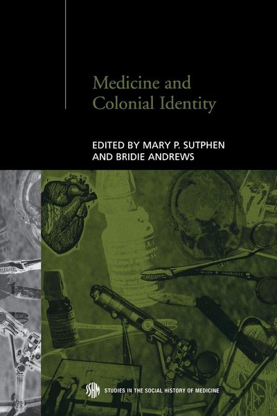 Produktbild: Medicine and Colonial Identity
