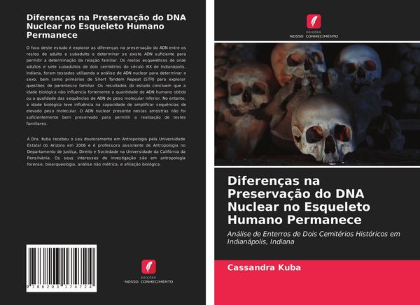 Produktbild: Diferen&ccedil;as na Preserva&ccedil;&atilde;o do DNA Nuclear no Esqueleto Humano Permanece