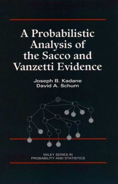Produktbild: Kadane, J: Probabilistic Analysis of the Sacco and Vanzetti