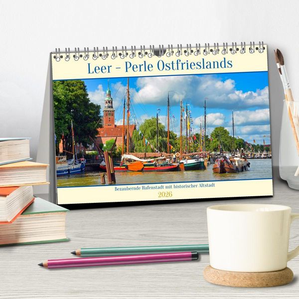 Produktbild: Leer - Perle Ostfrieslands (Tischkalender 2026 DIN A5 quer), CALVENDO Monatskalender