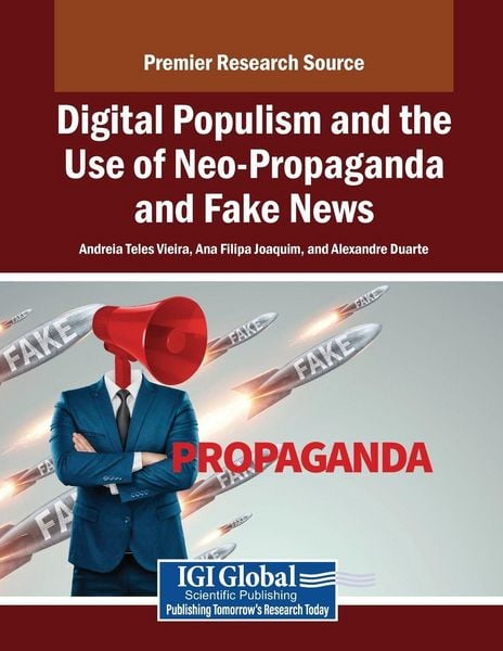 Produktbild: Digital Populism and the Use of Neo-Propaganda and Fake News