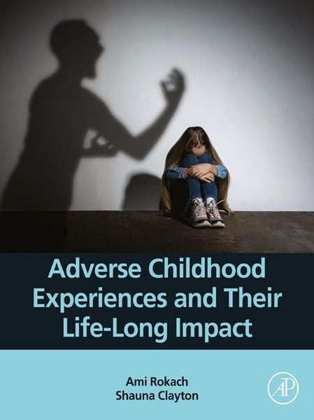 Produktbild: Adverse Childhood Experiences and Their Life-Long Impact